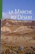 La marche au désert