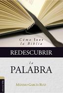 Redescubrir la palabra