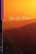 Qui est Jésus ?