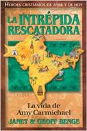 La Intrépida Rescatadora (Rústica)