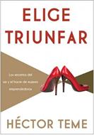 Elige Triunfar (Rústica)