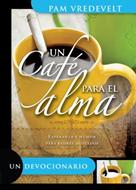 Un Café para el Alma (Rústica) [Libro de Bolsillo]