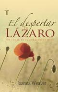 El despertar de Lázaro (Rústica) [Libro]