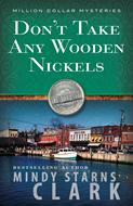 Don't Take Any Wooden Nickels (Digital delivered electronically)