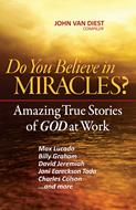 Do You Believe in Miracles? (Digital delivered electronically)