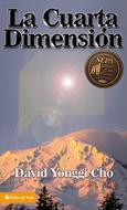 La Cuarta Dimensión (Rústica) [Libro]
