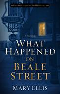 What Happened on Beale Street (Digital delivered electronically)
