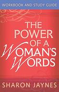 The Power of a Woman's Words Workbook and Study Guide (Digital delivered electronically)