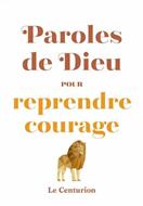 Paroles de Dieu pour reprendre courage