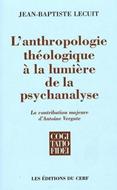 L'anthropologie théologique a la lumière de la psychanalyse