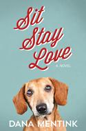 Sit, Stay, Love (Digital delivered electronically)