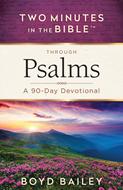 Two Minutes in the Bible® Through Psalms (Digital delivered electronically)