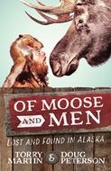 Of Moose and Men (Digital delivered electronically)