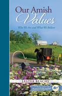 Our Amish Values (Digital delivered electronically)