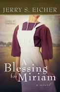 A Blessing for Miriam (Digital delivered electronically)