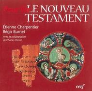 Pour lire le Nouveau Testament