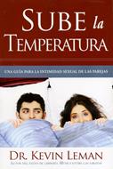 Sube la temperatura (Rústica) [Libro]