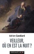 Veilleur, où en est la nuit ?