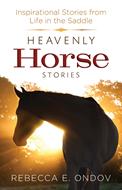 Heavenly Horse Stories (Digital delivered electronically)