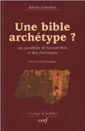 Une Bible archétype ?