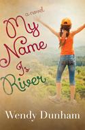 My Name Is River (Digital delivered electronically)