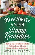 99 Favorite Amish Home Remedies (Digital delivered electronically)