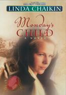 Monday's Child (Digital delivered electronically)