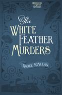 The White Feather Murders (Digital delivered electronically)