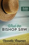 What the Bishop Saw (Digital delivered electronically)