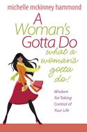 A Woman's Gotta Do What a Woman's Gotta Do (Digital delivered electronically)