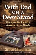 With Dad on a Deer Stand (Digital delivered electronically)