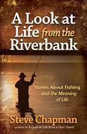 A Look at Life from the Riverbank (Digital delivered electronically)