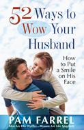 52 Ways to Wow Your Husband (Digital delivered electronically)
