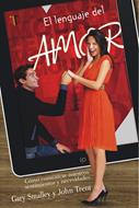 El Lenguaje del Amor (Rústica)