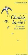 Choisis la vie !