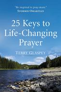 25 Keys to Life-Changing Prayer (Digital delivered electronically)