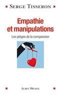 Empathie et manipulations