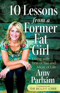 10 Lessons from a Former Fat Girl
