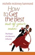 How to Get the Best Out of Your Man (Digital delivered electronically)
