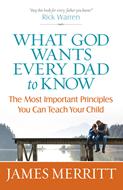 What God Wants Every Dad to Know (Digital delivered electronically)