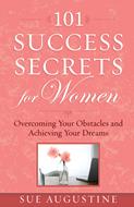 101 Success Secrets for Women (Digital delivered electronically)