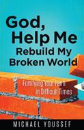 God, Help Me Rebuild My Broken World (Digital delivered electronically)