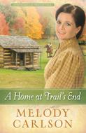 A Home at Trail's End (Digital delivered electronically)