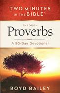Two Minutes in the Bible® Through Proverbs (Digital delivered electronically)