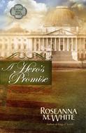 A Hero's Promise (Free Short Story) (Digital delivered electronically)