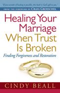 Healing Your Marriage When Trust Is Broken (Digital delivered electronically)