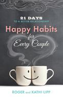 Happy Habits for Every Couple (Digital delivered electronically)