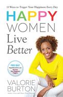 Happy Women Live Better (Digital delivered electronically)