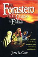 El Forastero en el Camino a Emaús (Rústica)