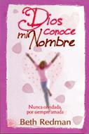 Dios Conoce mi Nombre (Rústica)